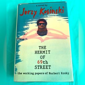 Ist Edition Jerzy Kosinski The Hermit of 69th Street